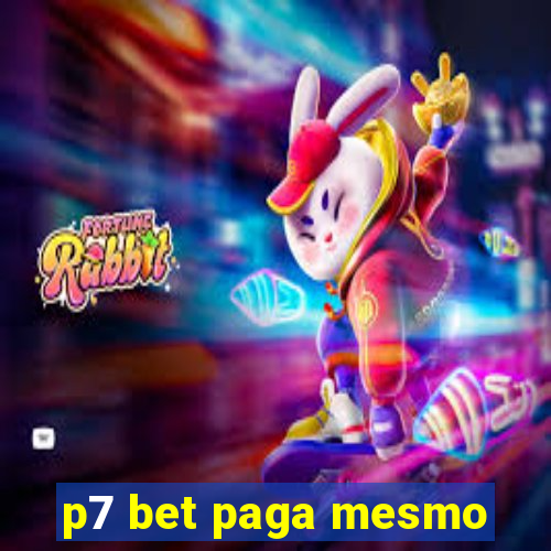 p7 bet paga mesmo